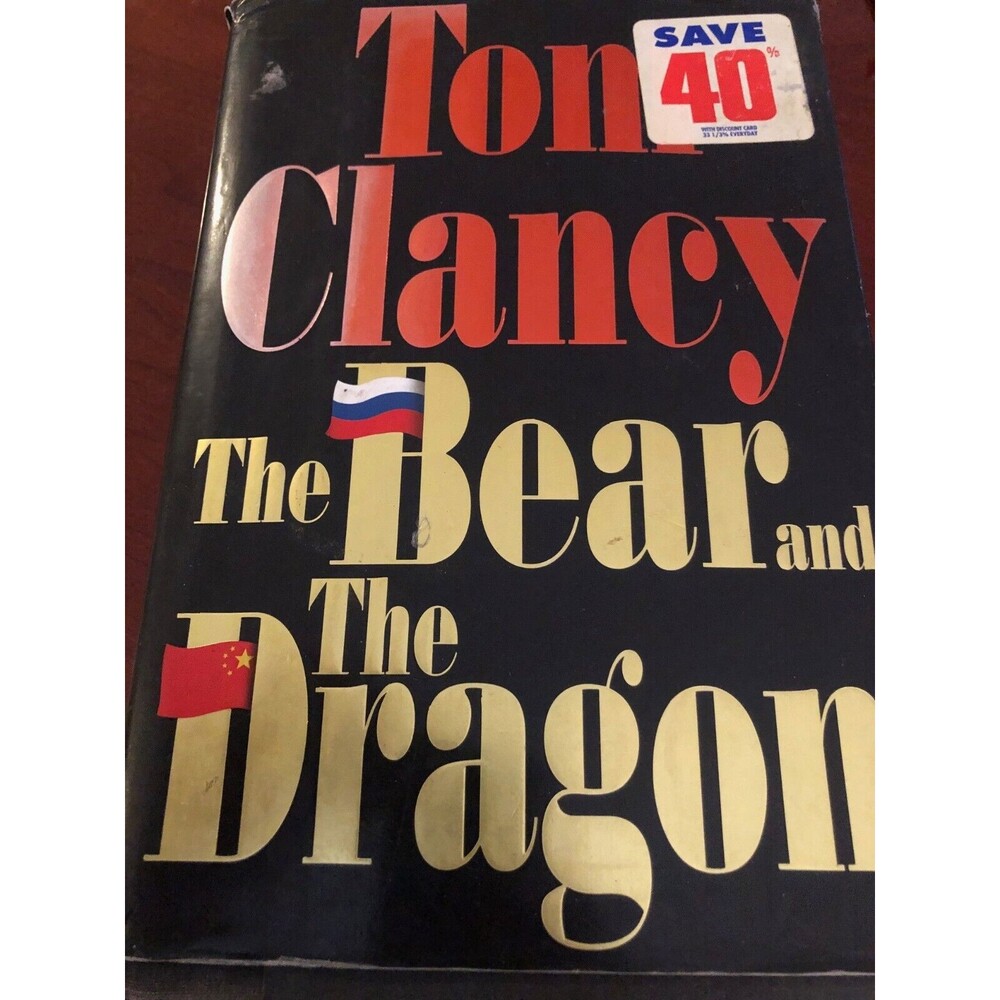 Tom Clancy *THE BEAR AND THE DRAGON* Hardcover First Edition 2000